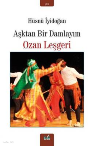 Aşktan Bir Damlayım