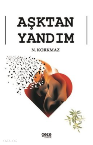Aşktan Yandım - Kitapiks.com