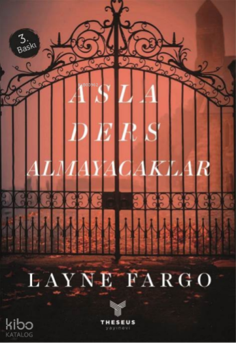 Asla Ders Almayacaklar