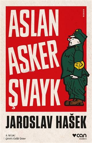 Aslan Asker Şvayk; Dünya Savaşın'nda Başından Geçenler