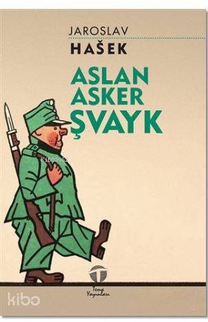 Aslan Asker Şvayk - Kitapiks.com