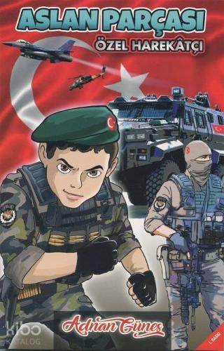 Aslan Parçası Özel Harekatçı