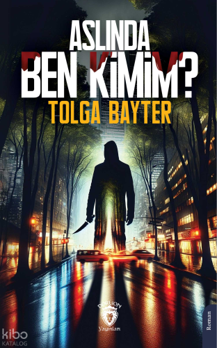 Aslında Ben Kimim?