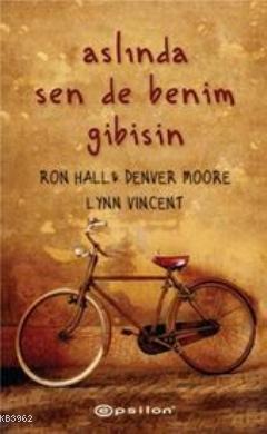 Aslında Sen de Benim Gibisin - Kitapiks.com