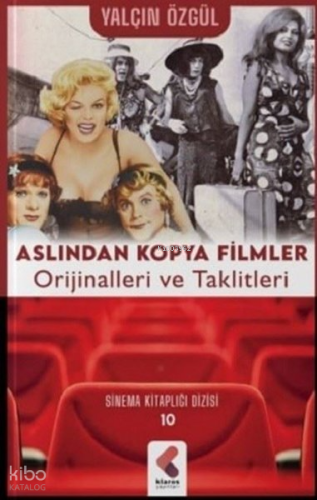 Aslından Kopya Filmler-Orjinalleri ve Taklitleri