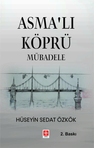 Asmalı Köprü Mübadele - Kitapiks.com