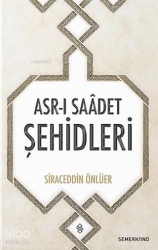 Asr-ı Saadet Şehidleri