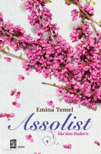 Assolist;İda’dan Hades’e