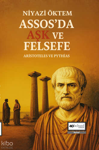 Assos'da Aşk ve Felsefe