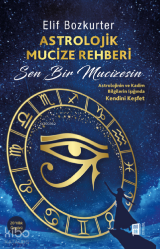 Astrolojik Mucize Rehberi - Kitapiks.com