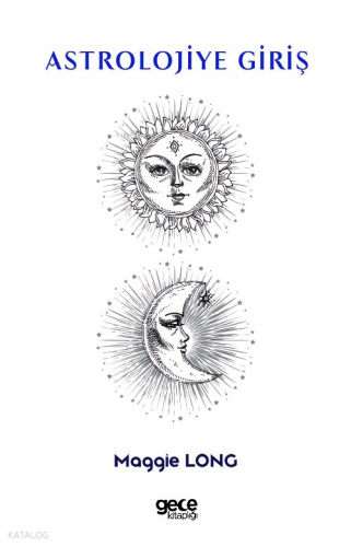 Astrolojiye Giriş - Kayıp Medeniyetlerin Sırlarını Keşfetmek