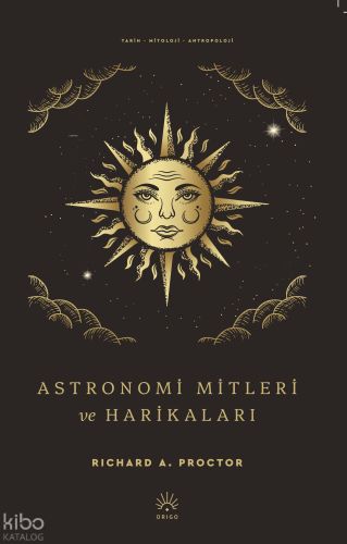 Astronomi Mitleri ve Harikaları