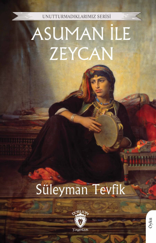 Asuman ile Zeycan - Kitapiks.com