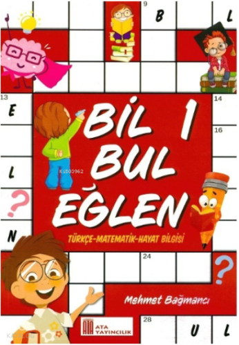 Ata Yayıncılık 1. Sınıf Bil Bul Eğlen