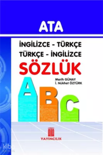 Ata Yayıncılık Karton Kapak İngilizce - Türkçe, Türkçe - İngilizce Sözlük