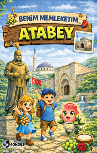 Atabey;Benim Memleketim