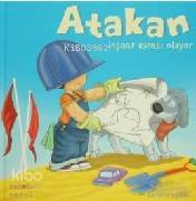 Atakan İnşaat Ustası Oluyor (Sert Kapak)