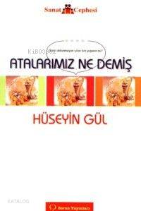 Atalarımız Ne Demiş