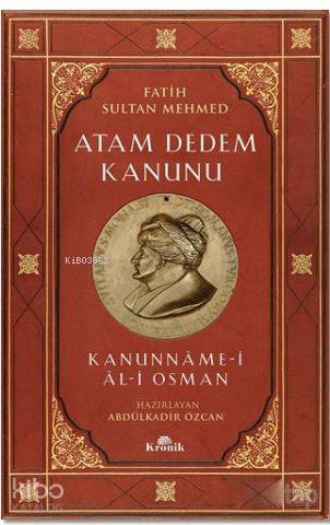 Atam Dedem Kanunu; Kanunname - i Al- i Osman