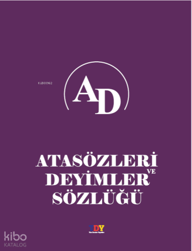 Atasözleri ve Deyimler Sözlüğü (Büyük Boy)