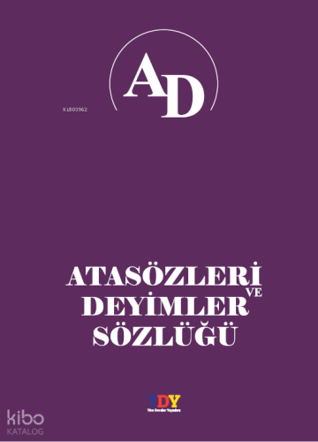 Atasözleri ve Deyimler Sözlüğü (Küçük Boy)