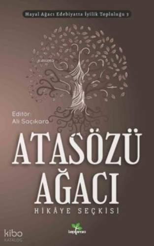 Atasözü Ağacı