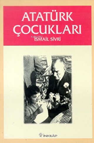 Atatürk Çocukları - Kitapiks.com