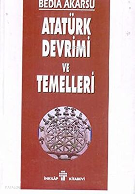 Atatürk Devrimi ve Temelleri