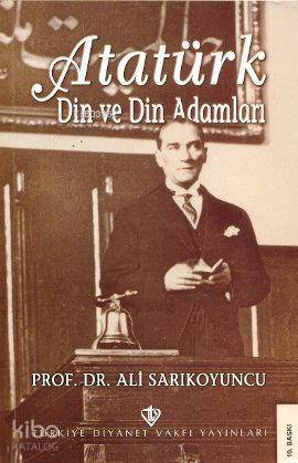 Atatürk; Din ve Din Adamları