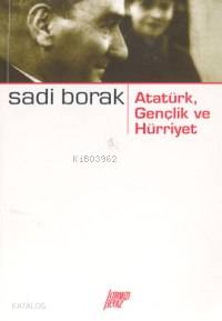 Atatürk Gençlik ve Hürriyet