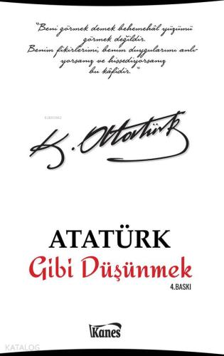 Atatürk Gibi Düşünmek