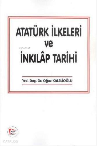 Atatürk İlkeleri ve İnkılap Tarihi