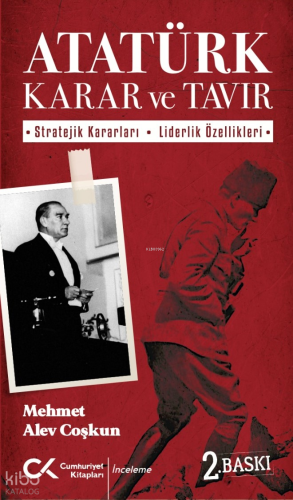 Atatürk - Karar ve Tavır
