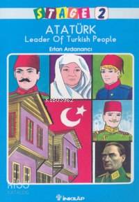 Atatürk - Leader Of Turkish People; Stage 2