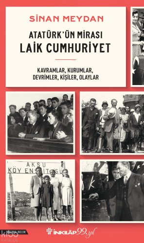 Atatürk’ün Mirası Laik Cumhuriyet