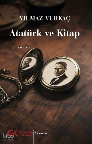 Atatürk ve Kitap