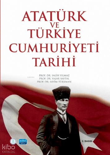 Atatürk ve Türkiye Cumhuriyeti Tarihi