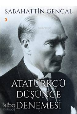 Atatürkçü Düşünce Denemesi
