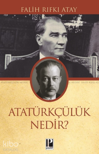 Atatürkçülük Nedir