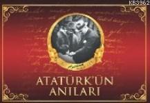 Atatürk'ün Anıları - Kitapiks.com