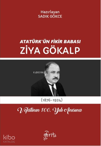 Atatürk'ün Fikir Babası Ziya Gökalp