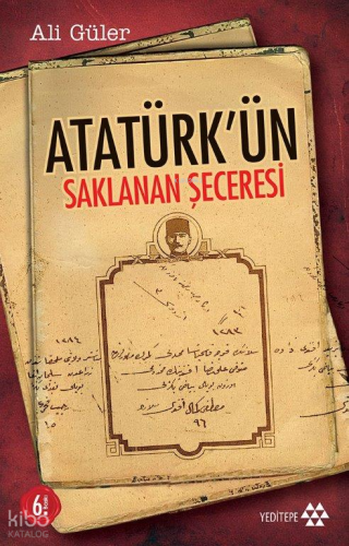 Atatürk'ün Saklanan Seceresi