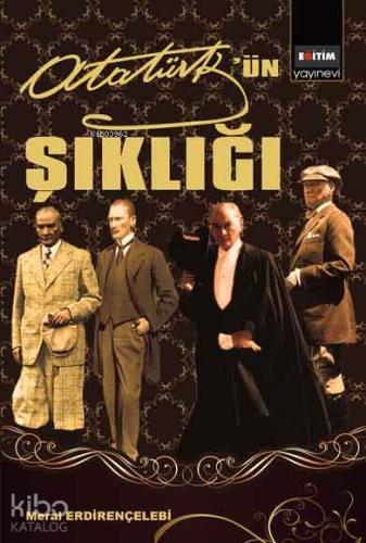 Atatürk'ün Şıklığı