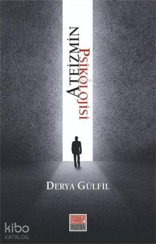 Ateizmin Psikolojisi