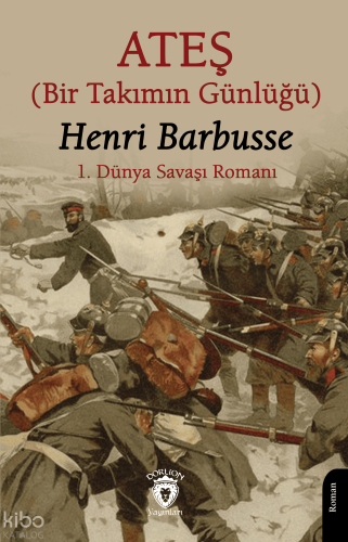 Ateş;Bir Takımın Günlüğü