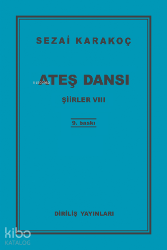 Ateş Dansı; Şiirler 7 - Kitapiks.com