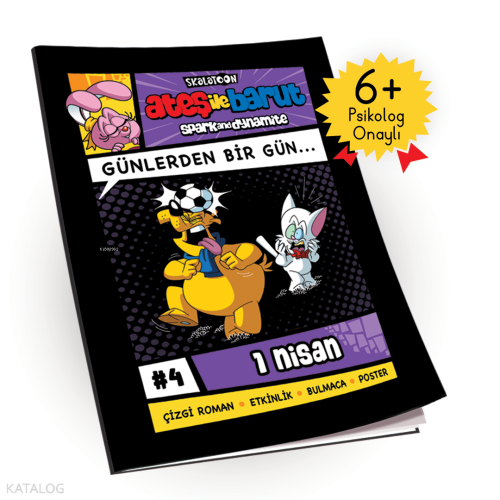 Ateş ile Barut Günlerden Bir Gün Çizgi Roman Serisi #4 ;1 Nisan