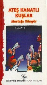 Ateş Kanatlı Kuşlar