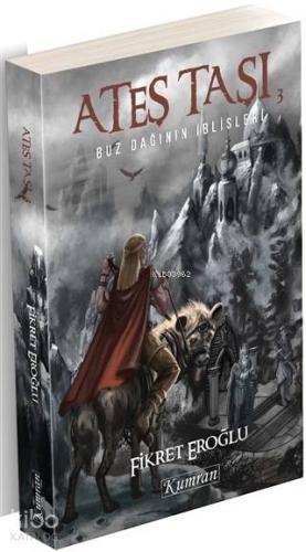 Ateş Taşı 3 Buz Dağının İblisleri