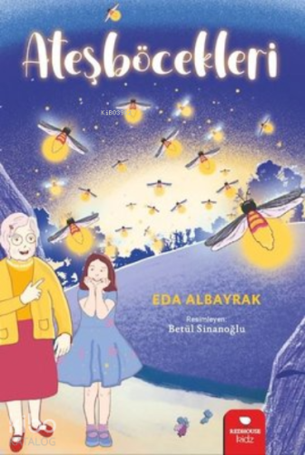 Ateşböcekleri - Kitapiks.com